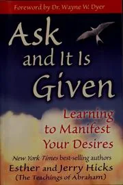 Ask and It Is Given: Learning to Manifest Your Desires preview 2