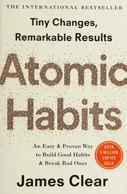 Atomic Habits: An Easy & Proven Way to Build Good Habits & Break Bad Ones by James Clear preview 3