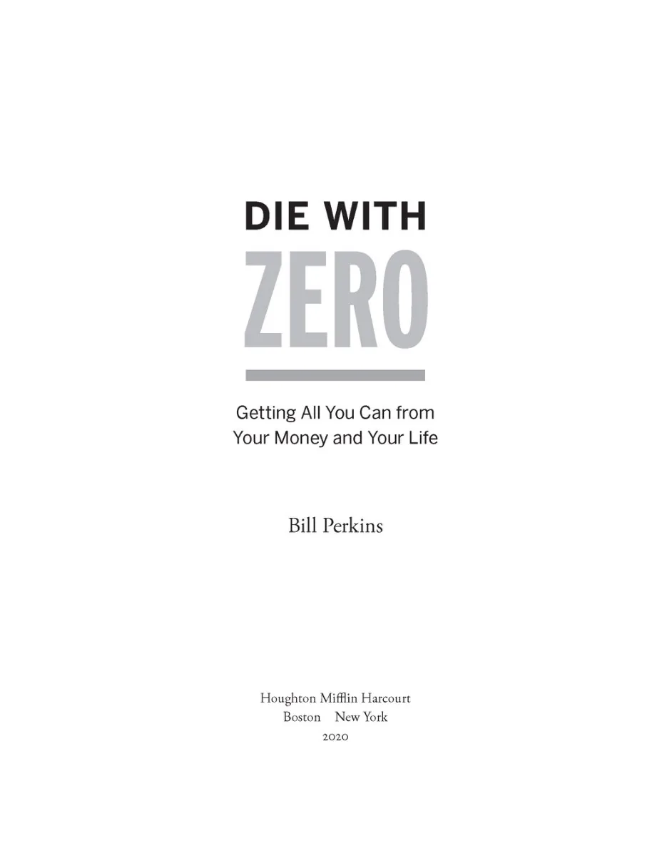 Die with Zero by Bill Perkins preview 5