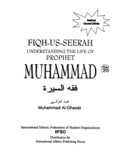 Fiqh-us-Seerah: Understanding the Life of Prophet Muhammad, Revised Second Edition by Muhammad Al-Ghazali