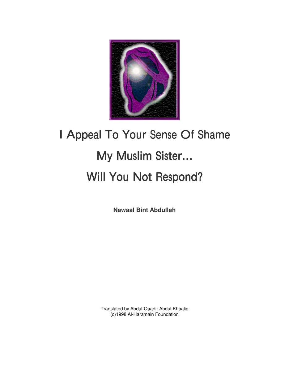 I Appeal To Your Sense Of Shame My Muslim Sister… Will You Not Respond?, A thought-provoking Islamic book by Nawaal Bint Abdullah