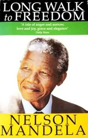 Long Walk to Freedom, The Autobiography of Nelson Mandela preview 2