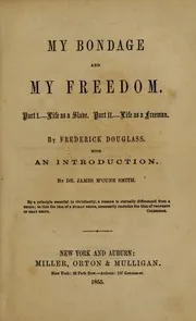 My Bondage and My Freedom by Frederick Douglass preview 2