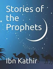 Stories of the Prophets, A book by Sayyed Abul Hasan Ali Nadwi preview 2