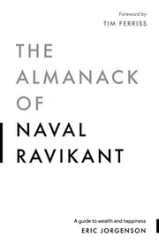 The Almanack of Naval Ravikant, A guide to wealth and happiness preview 2