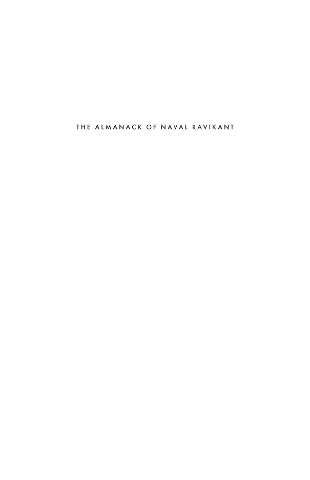 The Almanack of Naval Ravikant, A guide to wealth and happiness preview 5