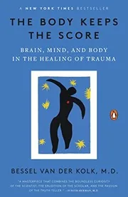 The Body Keeps the Score – Bessel van der Kolk preview 2