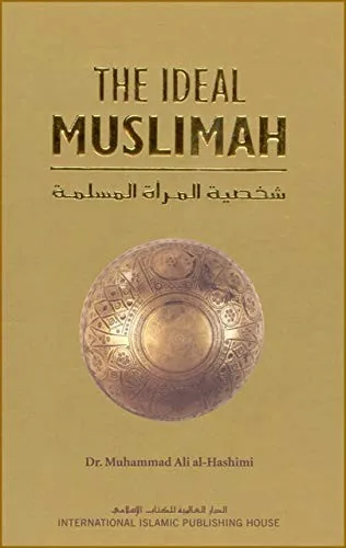 The Ideal Muslimah