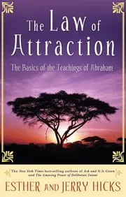 The Law of Attraction: The Basics of the Teachings of Abraham by Esther and Jerry Hicks. preview 2