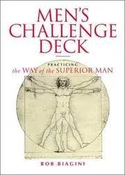 The Way of the Superior Man, A spiritual guide to mastering the challenges of women, work, and sexual desire preview 4