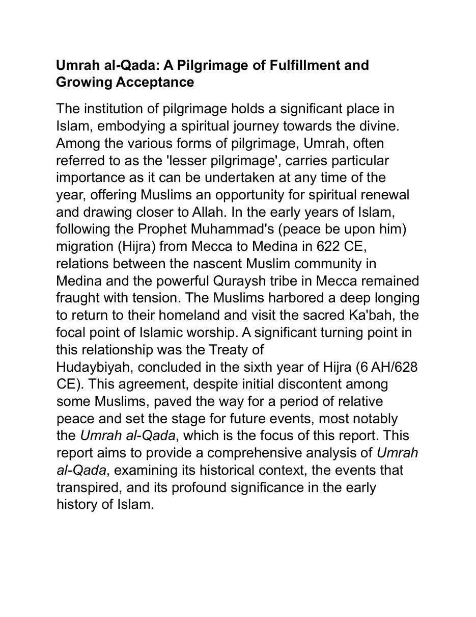 Umrah al-Qada: A Pilgrimage of Fulfillment and Growing Acceptance عمرة القضاء preview 5
